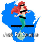 Just Be Cousins